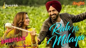 Rab Ne Milaya Lyrics - Kamal Khan | Gippy Grewal