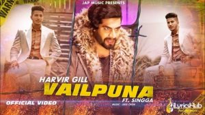 Vailpuna Lyrics Harvir Gill