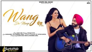 Wang Da Naap Lyrics Ammy Virk