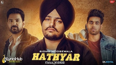 Hathyar Lyrics Sidhu Moose Wala | Sikander 2