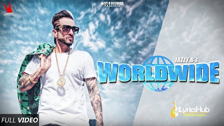 Worldwide Lyrics Jazzy B