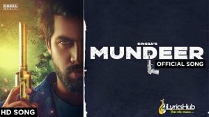 Mundeer Lyrics Singga