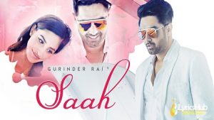 Saah Lyrics Gurinder Rai