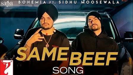 Same Beef Lyrics Bohemia | Sidhu Moose Wala