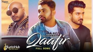 Qaafir Lyrics Karandeep, B Praak