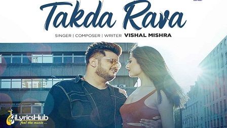 takda rava vishal mishra mp3 download