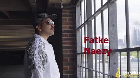 Fatke Lyrics Naezy