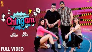 Chingam Lyrics Jsl Singh x Lil Golu