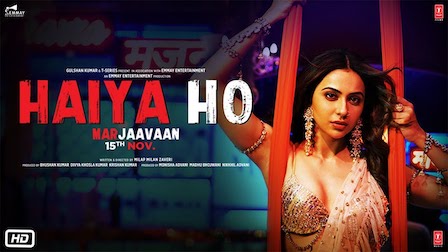 Haiya Ho Lyrics Marjaavaan | Tulsi Kumar, Jubin Nautiyal