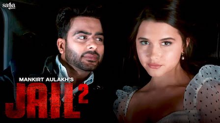 Jail 2 Lyrics Mankirt Aulakh