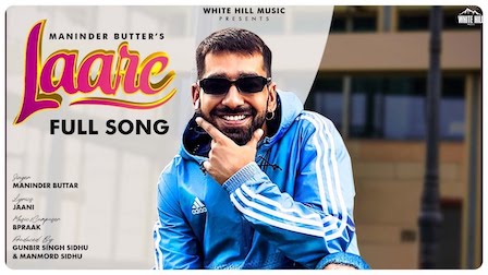 Laare Lyrics Maninder Buttar