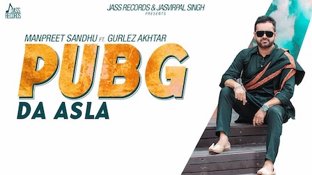 PubG Da Asla Lyrics Manpreet Sandhu | Gurlez Akhtar