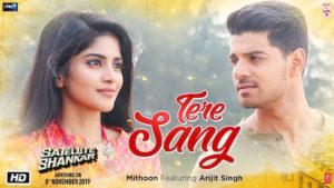 Tere Sang Lyrics Satellite Shankar | Arijit Singh