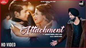 Attachment Lyrics Ravneet Singh