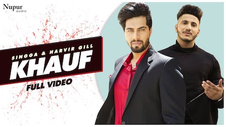 Khauf Lyrics Singga x Harvir Gill