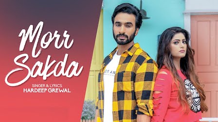 Morr Sakda Lyrics Hardeep Grewal