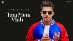 Tera Mera Viah Lyrics Jass Manak