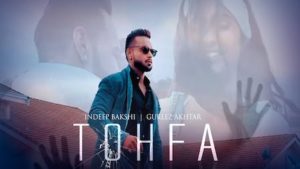 Tohfa Lyrics Gurlez Akhtar x Indeep Bakshi