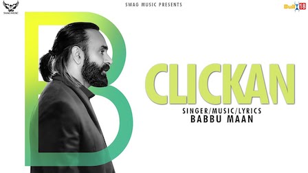 Clickan Lyrics Babbu Maan