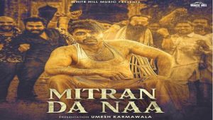 Mitran Da Naa Lyrics Ninja