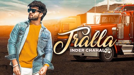 Tralla Lyrics Inder Chahal