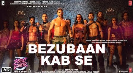 Bezubaan Kab Se Lyrics Street Dancer 3D