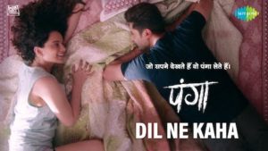 Dil Ne Kaha Lyrics Panga | Jassi Gill x Asees Kaur