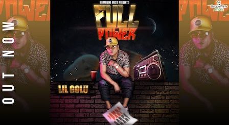 Full Power Lyrics Lil Golu