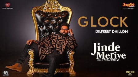 Glock Lyrics Jinde Meriye | Parmish Verma