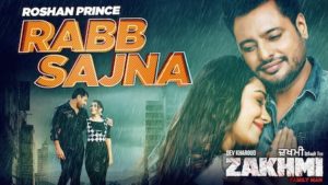 Rabb Sajna Lyrics Zakhmi | Roshan Prince