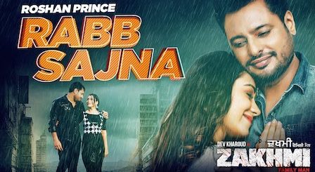 Rabb Sajna Lyrics Zakhmi | Roshan Prince