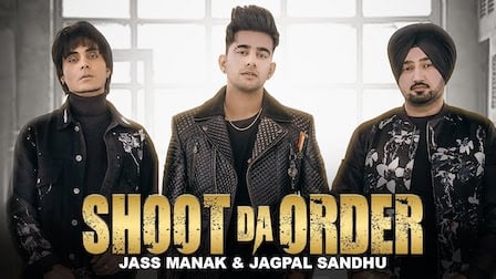 Shoot Da Order Lyrics Jass Manak | Jagpal Sandhu