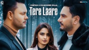 Tere Laare Lyrics Chetan x Kulwinder Billa