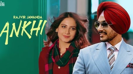 Ankhi Lyrics Rajvir Jawanda