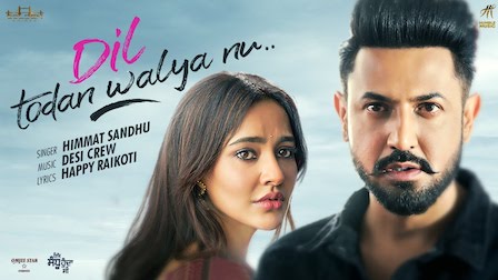 Dil Todan Walya Nu Lyrics Himmat Sandhu