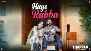 Hayo Rabba Lyrics Thappad