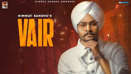 Vair Lyrics Himmat Sandhu