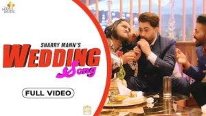 Wedding Song Lyrics Sharry Mann