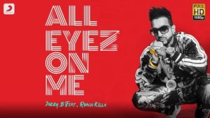 All Eyez On Me Lyrics Jazzy B