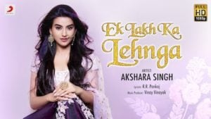 Ek Lakh Ka Lehnga Lyrics Akshara Singh