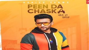 Peen Da Chaska Lyrics Harish Verma