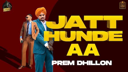 Jatt Hunde Aa Lyrics Prem Dhillon