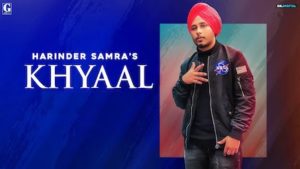 Khyaal Lyrics Harinder Samra