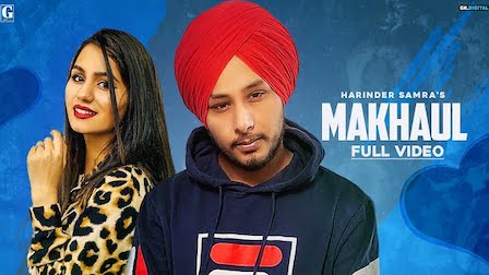 Makhaul Lyrics Harinder Samra