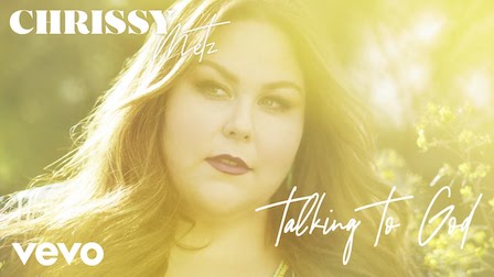 Talking To God Lyrics Chrissy Metz