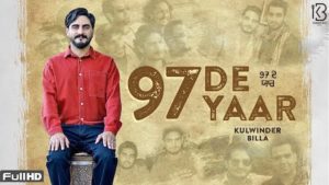 97 De Yaar Lyrics Kulwinder Billa