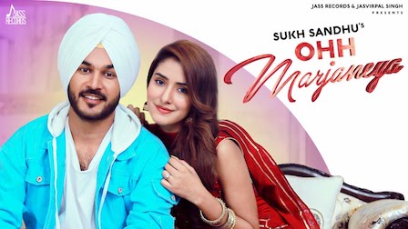 Ohh Marjaneya Lyrics Sukh Sandhu