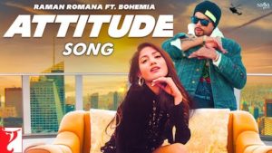 Attitude Lyrics Raman Romana x Bohemia