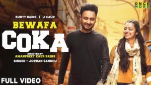 Bewafa Coka Lyrics Jordan Sandhu