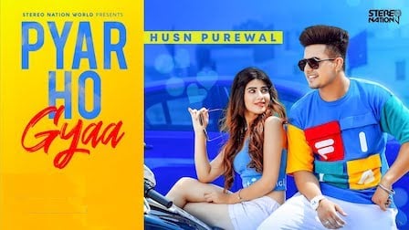 Pyar Ho Gaya Lyrics Husn Purewal